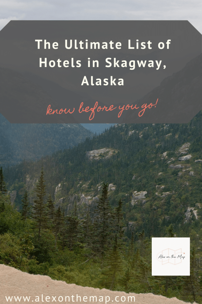 hotels in skagway alaska