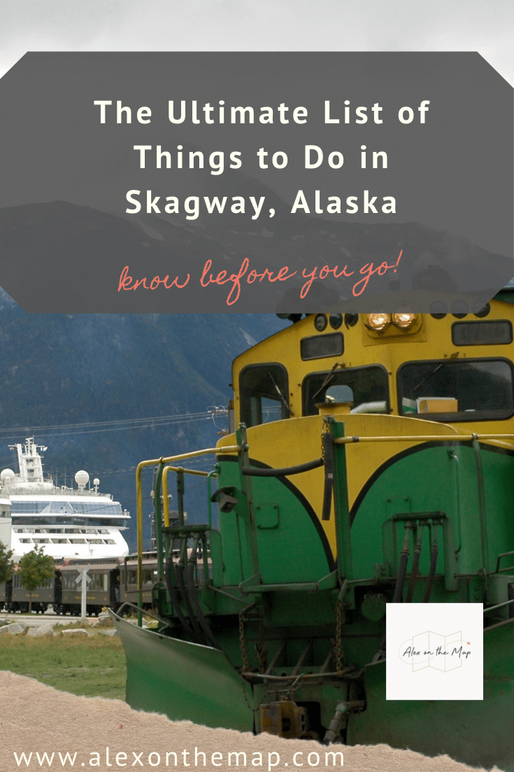 things to do in skagway alaska