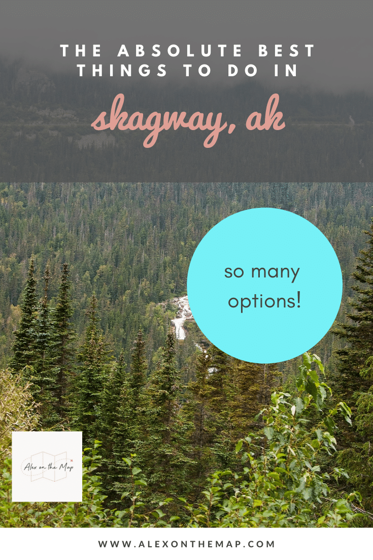 skagway ak things to do
